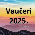 Vaučeri 2025.