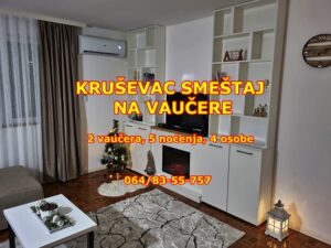 Krusevac Smestaj na Vaucere 2025.